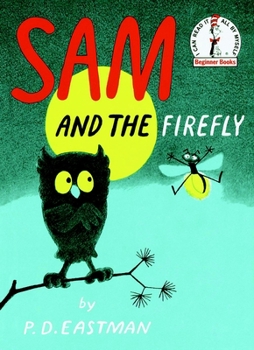 Sam and the Firefly - Book  of the Beginner Books