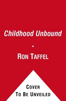 Paperback Childhood Unbound Book