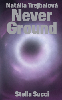 Paperback Never Ground Book