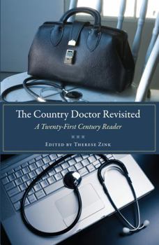 Country Doctor Revisited: A Twenty-First Century Reader - Book  of the Literature and Medicine