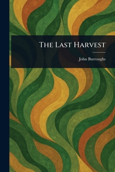 Paperback The Last Harvest Book