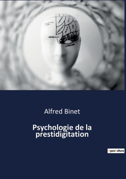 Paperback Psychologie de la prestidigitation [French] Book