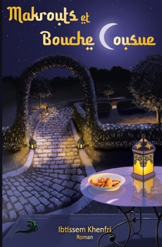 Paperback Makrouts et bouche cousue [French] Book