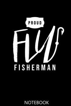 Fly Fishing: A 100 Page Notebook of Dot Grid Interior