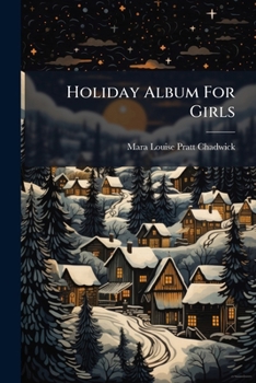 Paperback Holiday Album For Girls Book