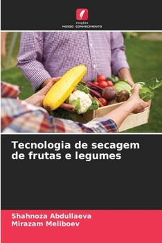 Paperback Tecnologia de secagem de frutas e legumes [Portuguese] Book