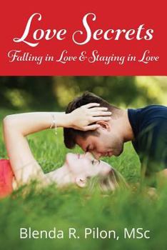 Paperback LOVE SECRETS, Falling in Love and Staying in Love Book