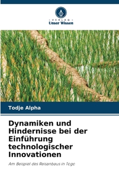 Paperback Dynamiken und Hindernisse bei der Einführung technologischer Innovationen [German] Book