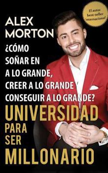 Hardcover Sala de Dormitorios a Millonario: Como Sonar Grande, Creer Grande y Lograr Grandes Book