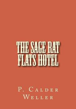 Paperback The Sage Rat Flats Hotel Book