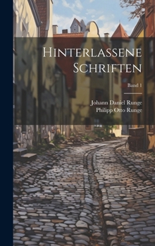 Hardcover Hinterlassene schriften; Band 1 [German] Book