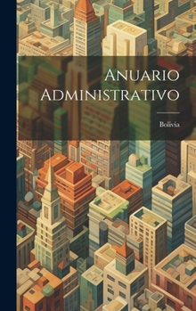 Hardcover Anuario Administrativo [Spanish] Book