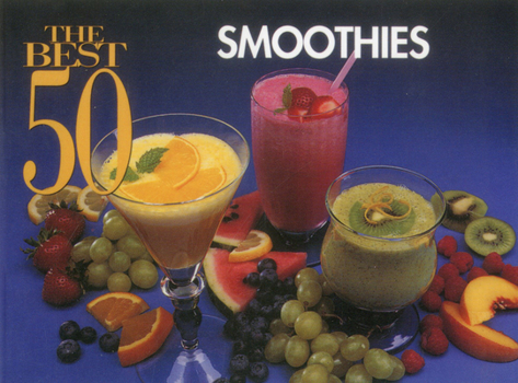 Paperback The Best 50 Smoothies Book