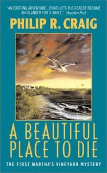 A Beautiful Place to Die - Book #1 of the Martha's Vineyard Mystery