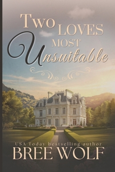Two Loves Most Unsuitable (Forbidden Love) - Book  of the Forbidden Love
