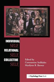 Paperback Individual Self, Relational Self, Collective Self Book