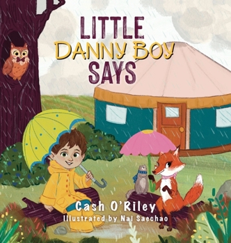 Hardcover Little Danny Boy Says Book