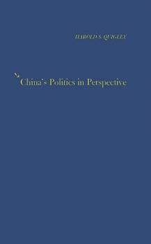 Hardcover China's Politics in Perspective. Book