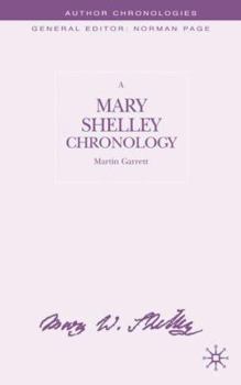 Hardcover A Mary Shelley Chronology Book