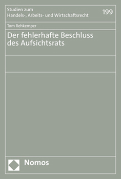 Paperback Der Fehlerhafte Beschluss Des Aufsichtsrats [German] Book