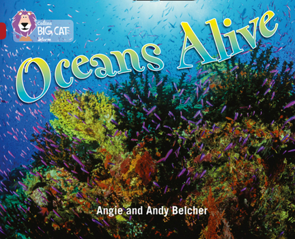 Paperback Oceans Alive: Ruby/Band 14 Book