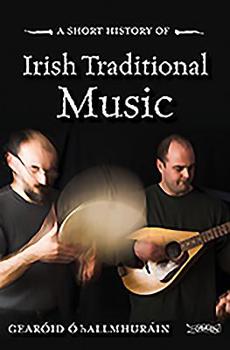 Paperback A Short History of Irish Traditional Music Book