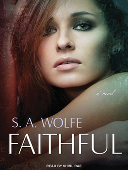 Faithful - Book #3 of the Fearsome