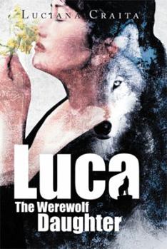 Paperback Luca the Werewolf Daughter Book
