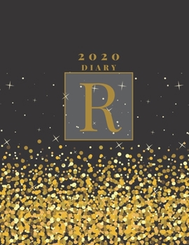 Personalised 2020 Diary Week To View Planner: A4, Gold Letter R (Sparkle Christmas Diary) Organiser And Planner For The Year Ahead, School, Business, Office, Work, University