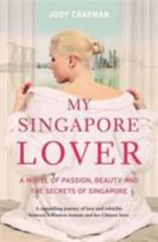 Paperback My Singapore Lover Book