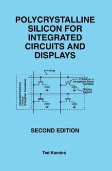 Paperback Polycrystalline Silicon for Integrated Circuits and Displays Book
