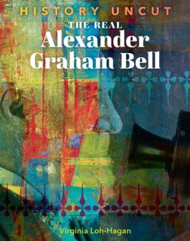 Library Binding The Real Alexander Graham Bell Book