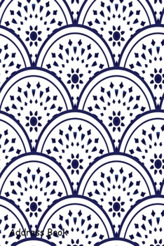 Paperback Address Book: For Contacts, Addresses, Phone, Email, Note, Emergency Contacts, Alphabetical Index With Seamless thai pattern Book