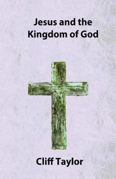 Paperback Jesus and the Kingdom of God Book