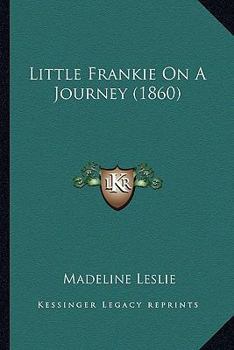 Little Frankie on a Journey - Book  of the Little Frankie