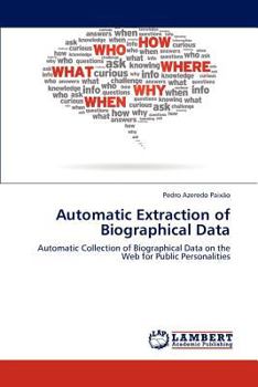 Paperback Automatic Extraction of Biographical Data Book