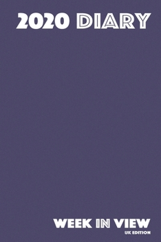 Paperback 2020 Diary: Week In View - UK Edition Book