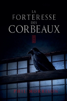 La Forteresse des Corbeaux