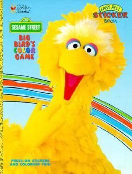 Paperback Sesame Street - Big Bird's Color Game (Easy Peel Sticker Book) Book