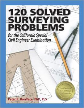 Paperback 120 Solved Surveying Problems for the California Special Civil Engineer Examination Book