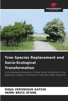 Paperback Tree Species Replacement and Socio-Ecological Transformation Book