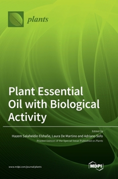 Hardcover Plant Essential Oil with Biological Activity Book
