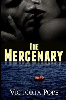 The Mercenary - Book #1 of the Unhinged