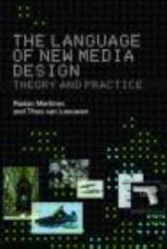 Paperback The Language of New Media Design: Theory and Practice Book
