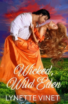 Paperback Wicked, Wild Eden Book