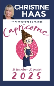 Paperback Capricorne 2025: Du 21 décembre au 20 janvier [French] Book