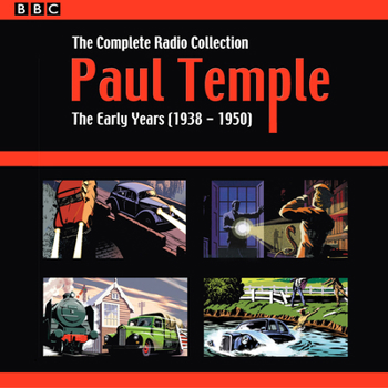 Audio CD Paul Temple: The Complete Radio Collection: Volume One: The Early Years (1938-1950) Book
