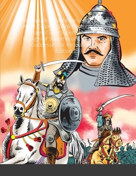 Steampunk Superheroes and Villains: An Adult Coloring Book Features Over 30 Pages Giant Super Jumbo Large Designs of Superheroes, Warriors, and Goddesses for Relaxation (Book Edition:25)
