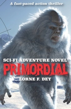 Paperback Primordial: A Sci-Fi Adventure Novel Book