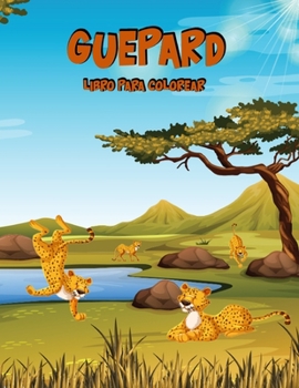 Libro para Colorear del Guepardo: Libro de actividades para niños